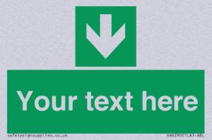 Safe condition Custom arrow down sign